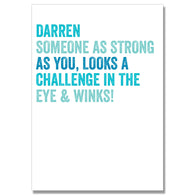 Blue Personalised As Strong As You Card